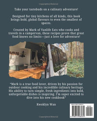 Recipes Inspired By Travel & Adventure by Mark: Vanlife Eats