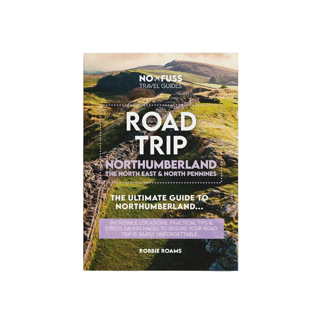 Road Trip Northumberland 250 Guide Book by Robbie Roams | North East & North Pennines