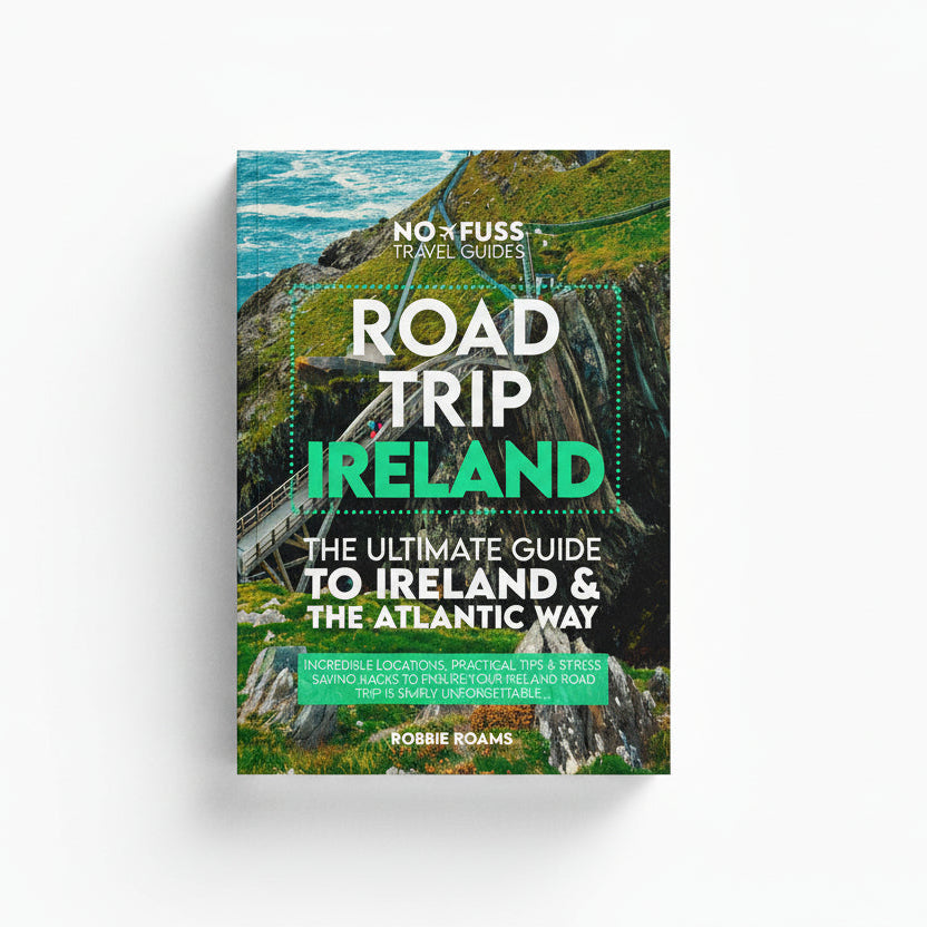 Road Trip Ireland Guide Book by Robbie Roams | Wild Atlantic Way & Northern Ireland