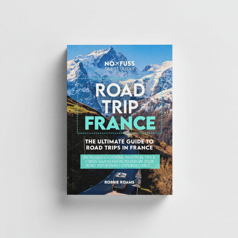 Road Trip France Guide Book by Robbie Roams | Ultimate European Travel Guide