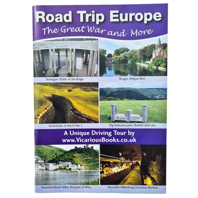 Road Trip Europe: The Great War and More
