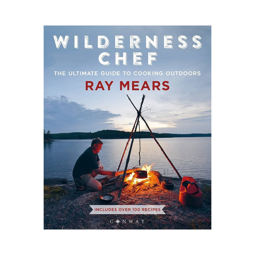 Wilderness Chef by Ray Mears