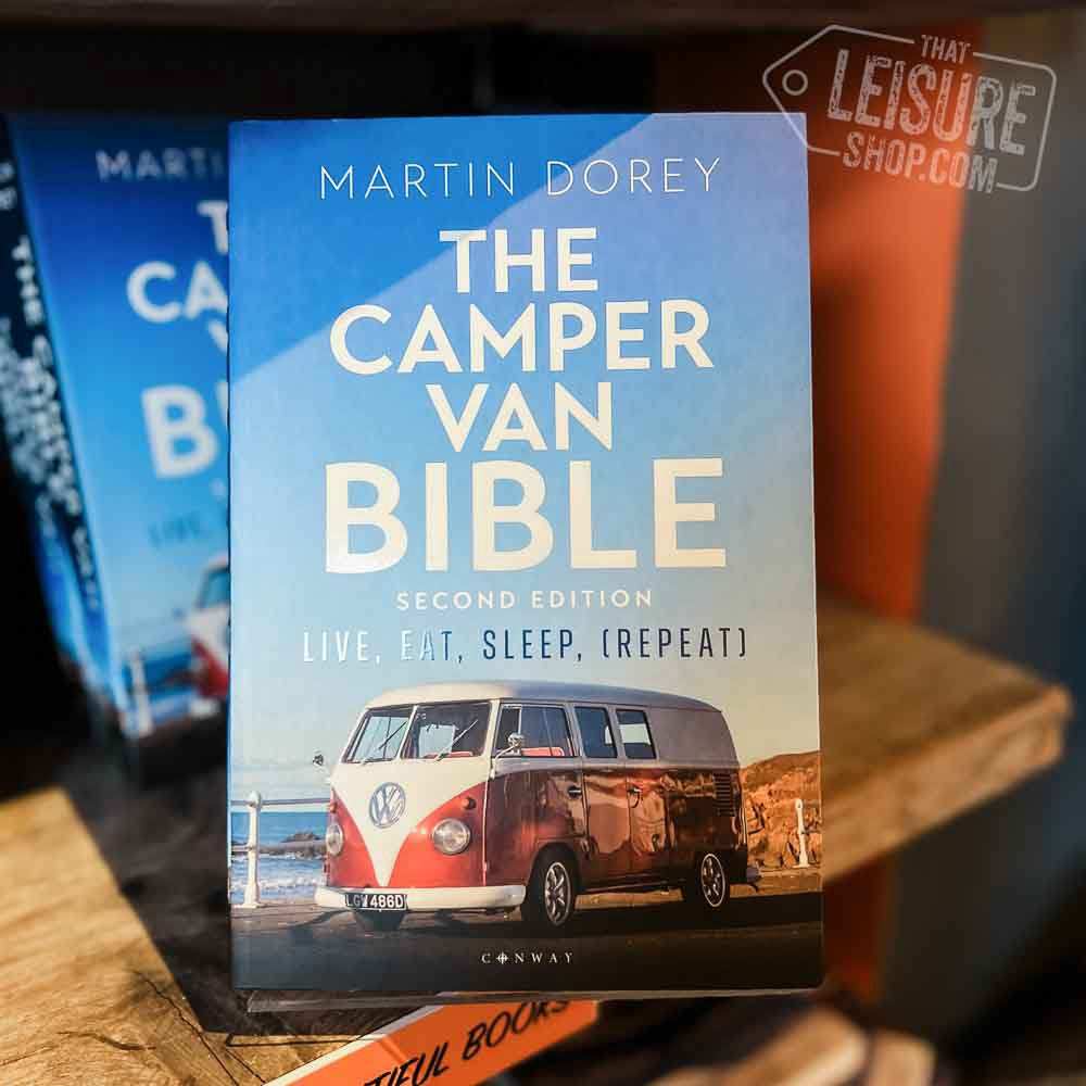 The Camper Van Bible 2nd Edition by Martin Dorey